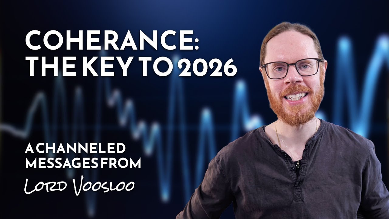 What Is Coherence Channeled Guidance On Why It Matters For 2026